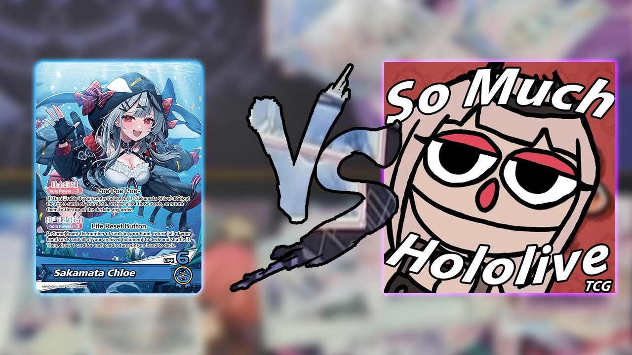 Chloe vs. Calliope \\ hololive OFFICIAL CARD GAME
