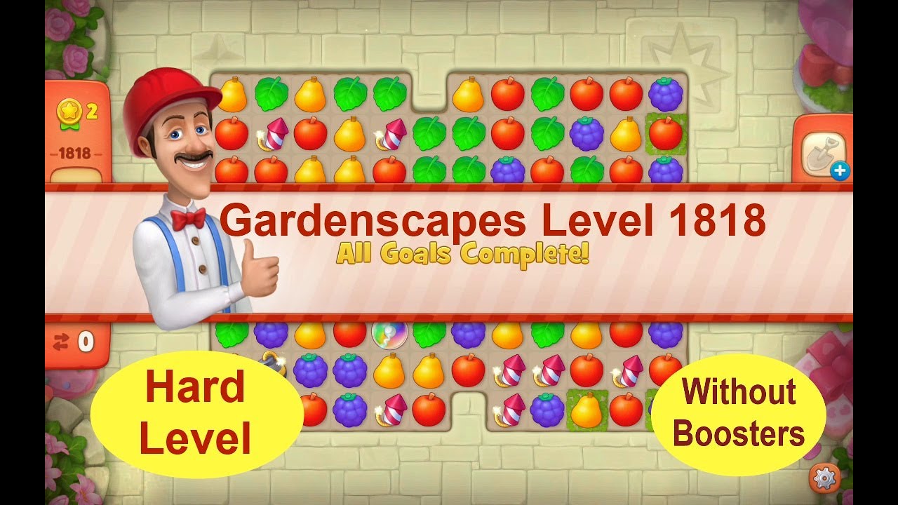 Gardenscapes Level 1818 - [2021]  solution of Level 1818 on Gardenscapes [No Boosters]