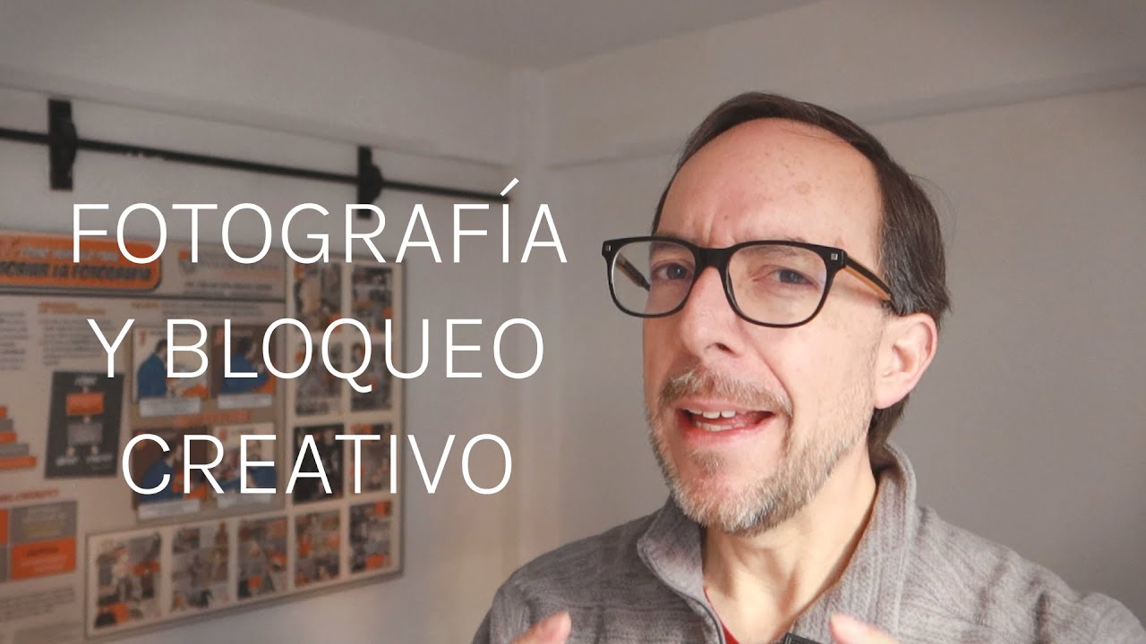 Fotografía y BLOQUEO CREATIVO 😳