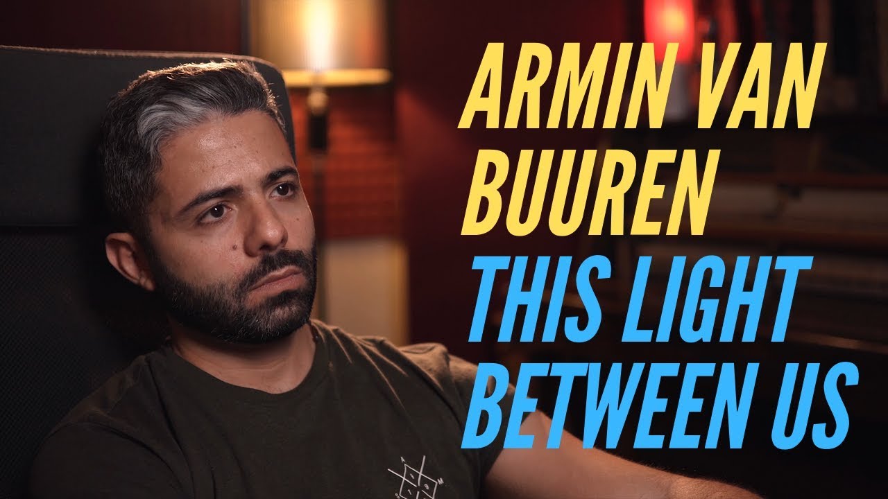 Armin Van Buuren -  This Light Between Us (Mostafa Negm Orchestral Cover)