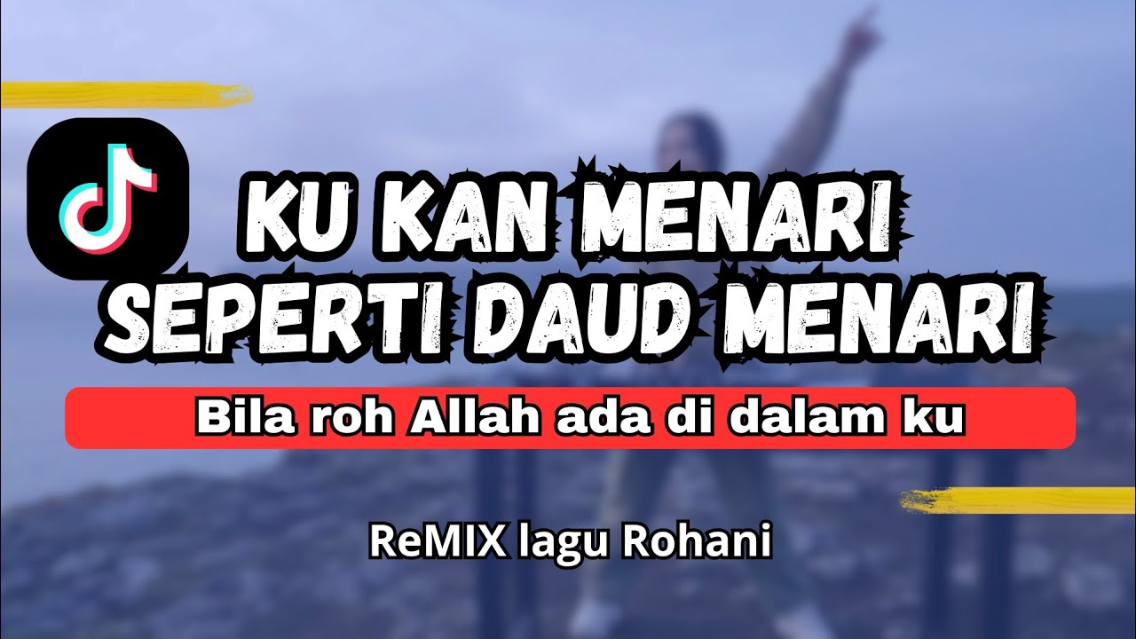 DJ ROHANI VIRAL TIKTOK 2026 🎵 Ku Kan Menari Seperti Daud Menari [FULL BASS]