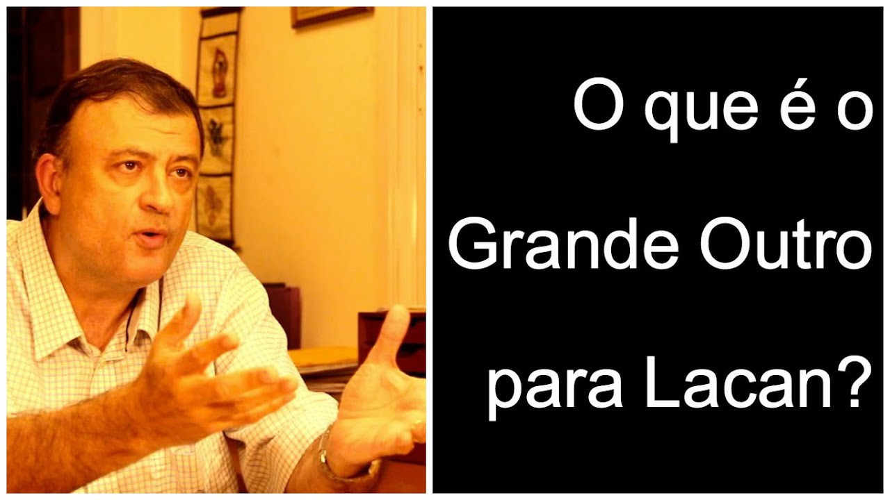 O que é o Grande Outro para Lacan? | Christian Dunker | Falando nIsso 56