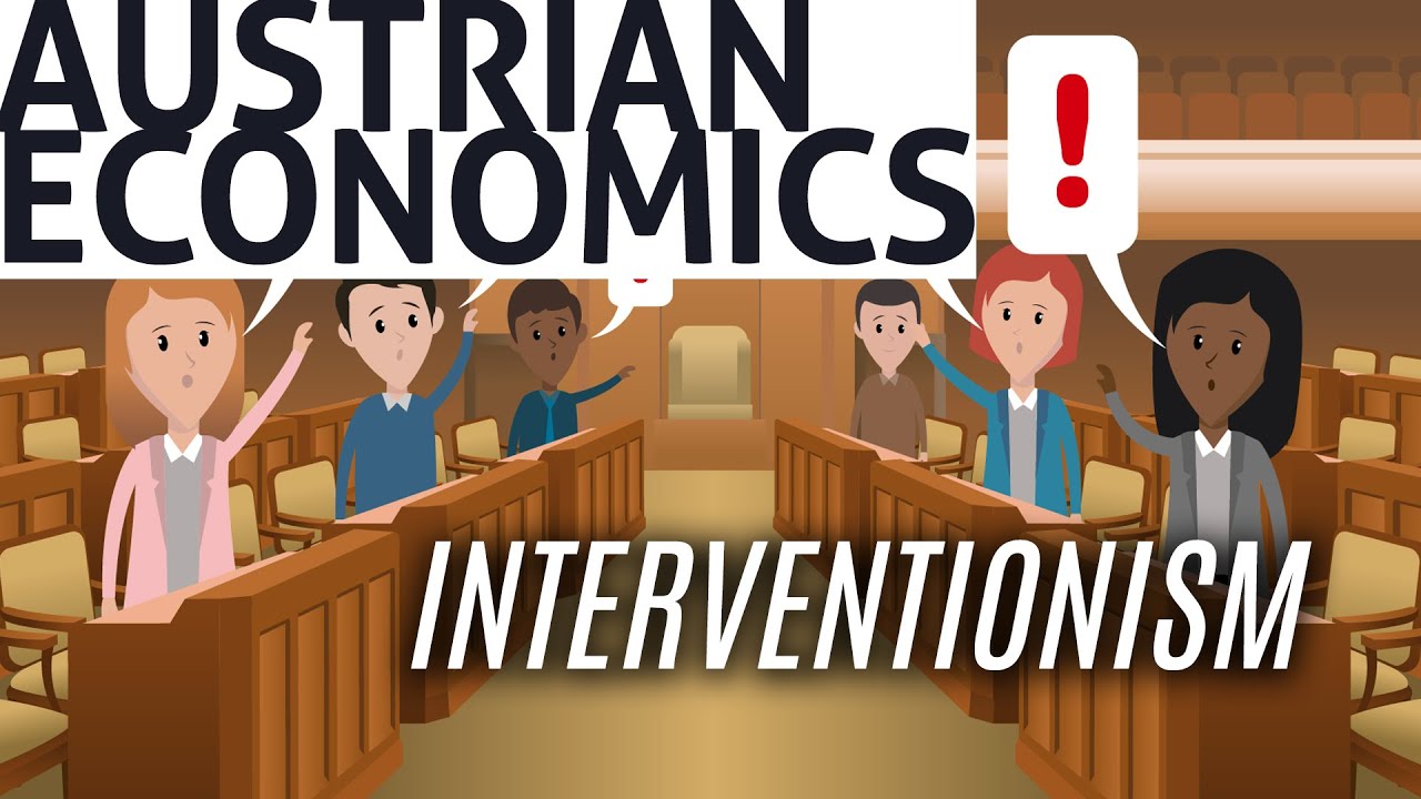 Essential Austrian Economics: Interventionism