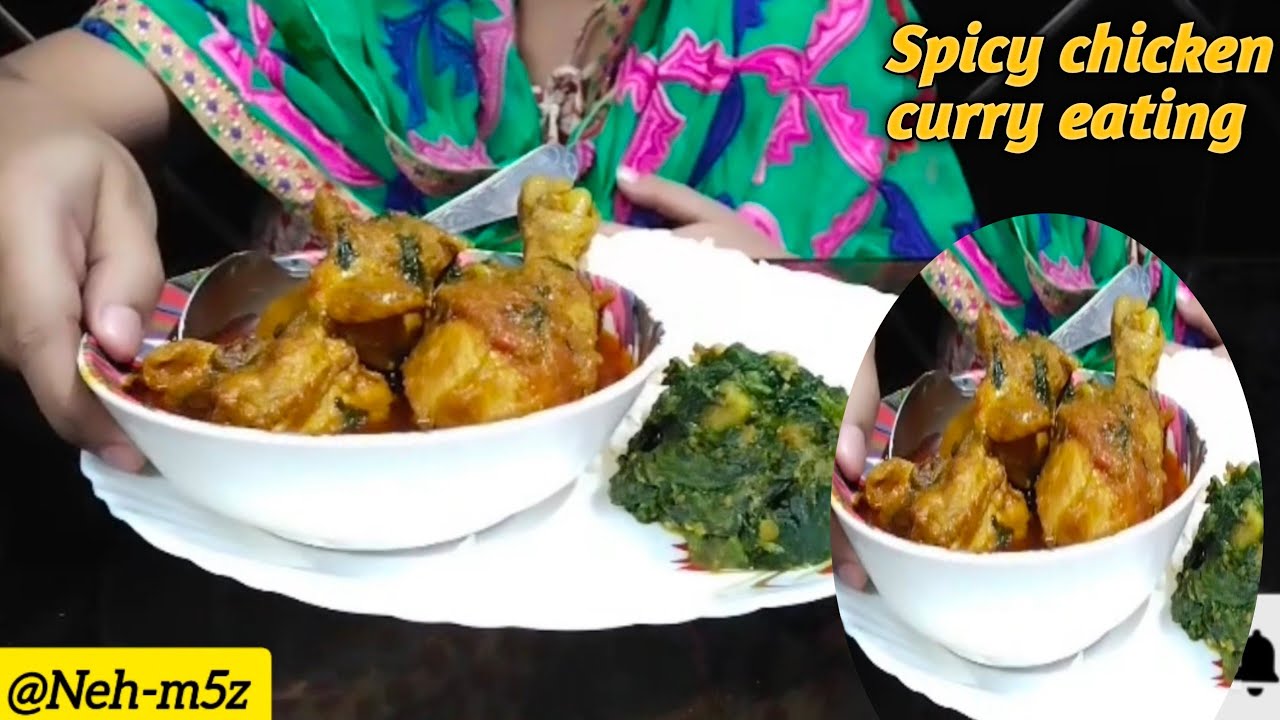 Eating spicy 🔥🥵 Chicken curry with rice and palang saag//লাল লাল মুরগির ঝোল আর গরম ভাত @Neh-m5z