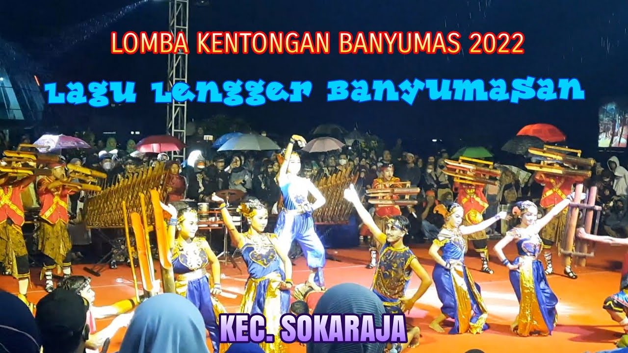 LOMBA KENTONGAN BANYUMAS 2022 || KECAMATAN SOKARAJA