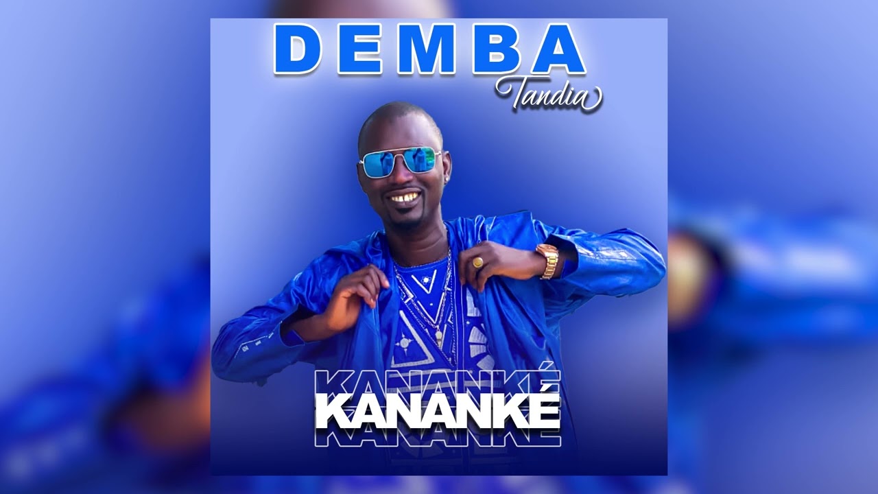 Demba Tandia - Kananké ( Audio )