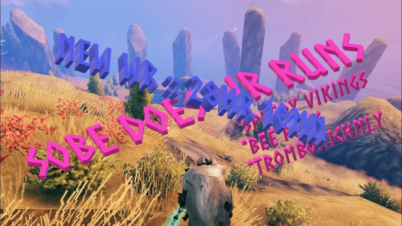 New WR 28hr 12mn :: S08 E03 :: Valheim Hard Preset :: Tibor Windu