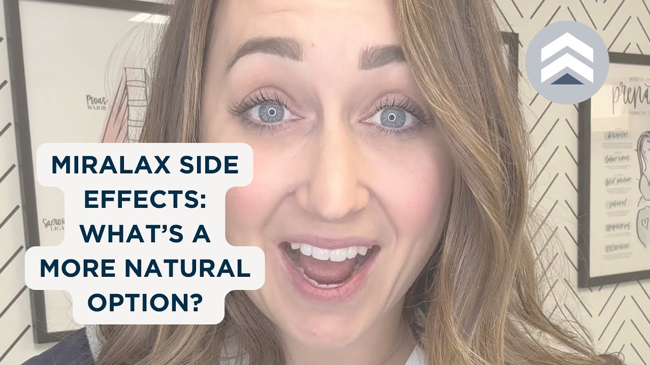 Miralax Side Effects: What’s a More Natural Option?