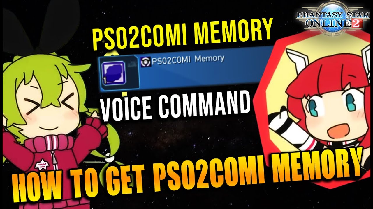 [PSO2 Global] How to get PSO2Comi Memory and Using Voice Command