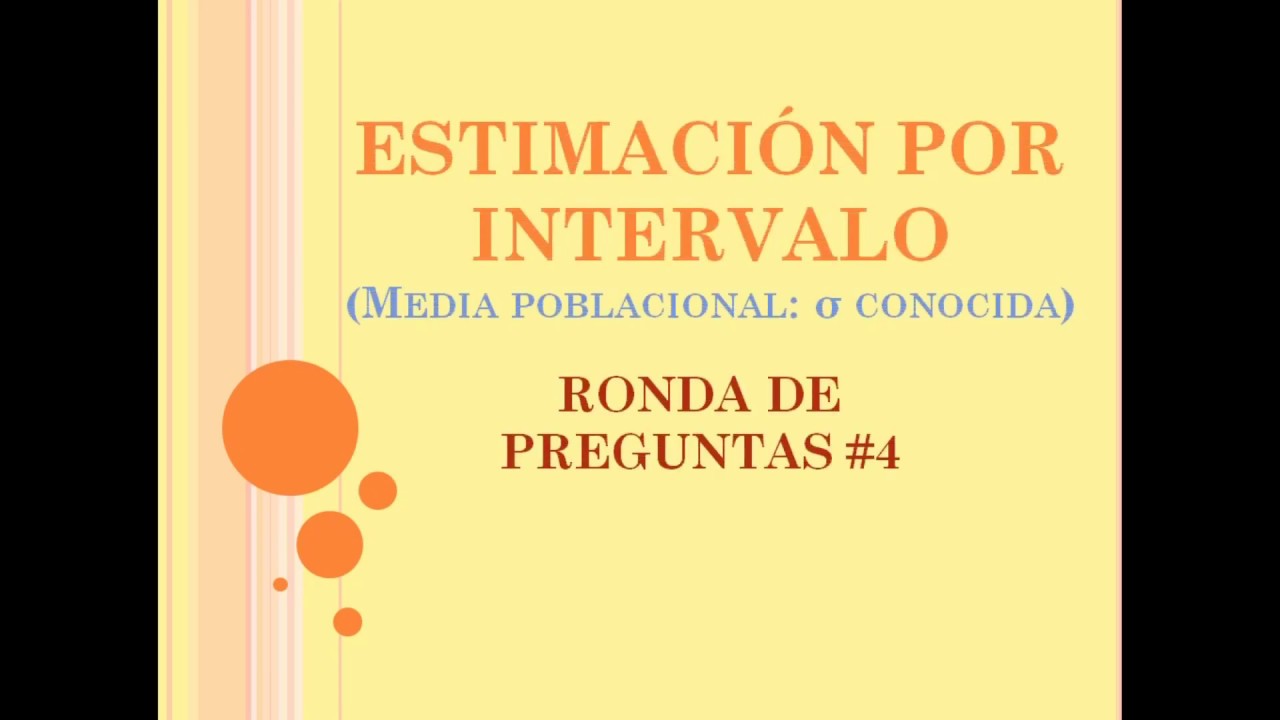 Estimación por Intervalo con Excel (RP #4)