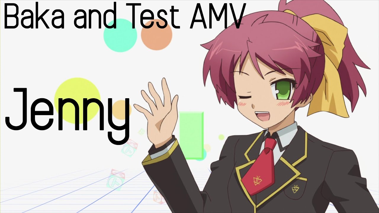Baka and Test - AMV - Jenny (The Click Five)