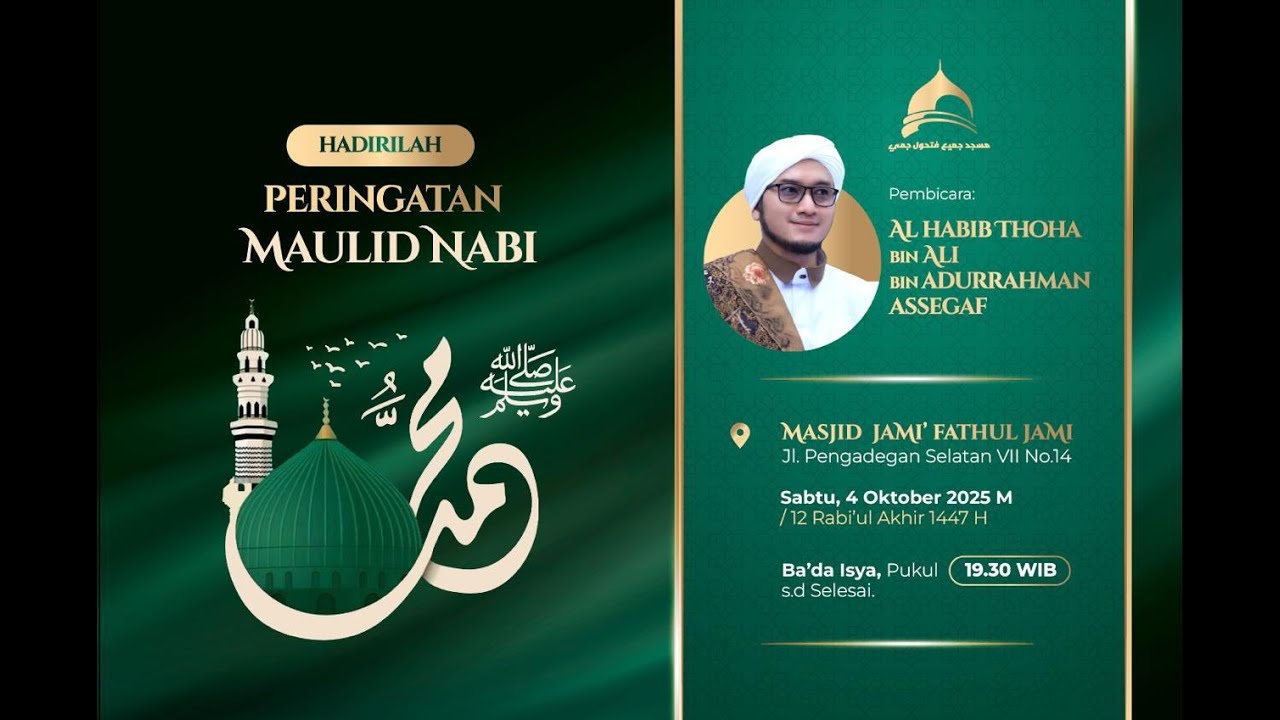 🔴 LIVE PERINGATAN MAULID NABI MUHAMMAD SAW 1447 H / 2025 M DI MASJID JAMI' FATHUL JAMI