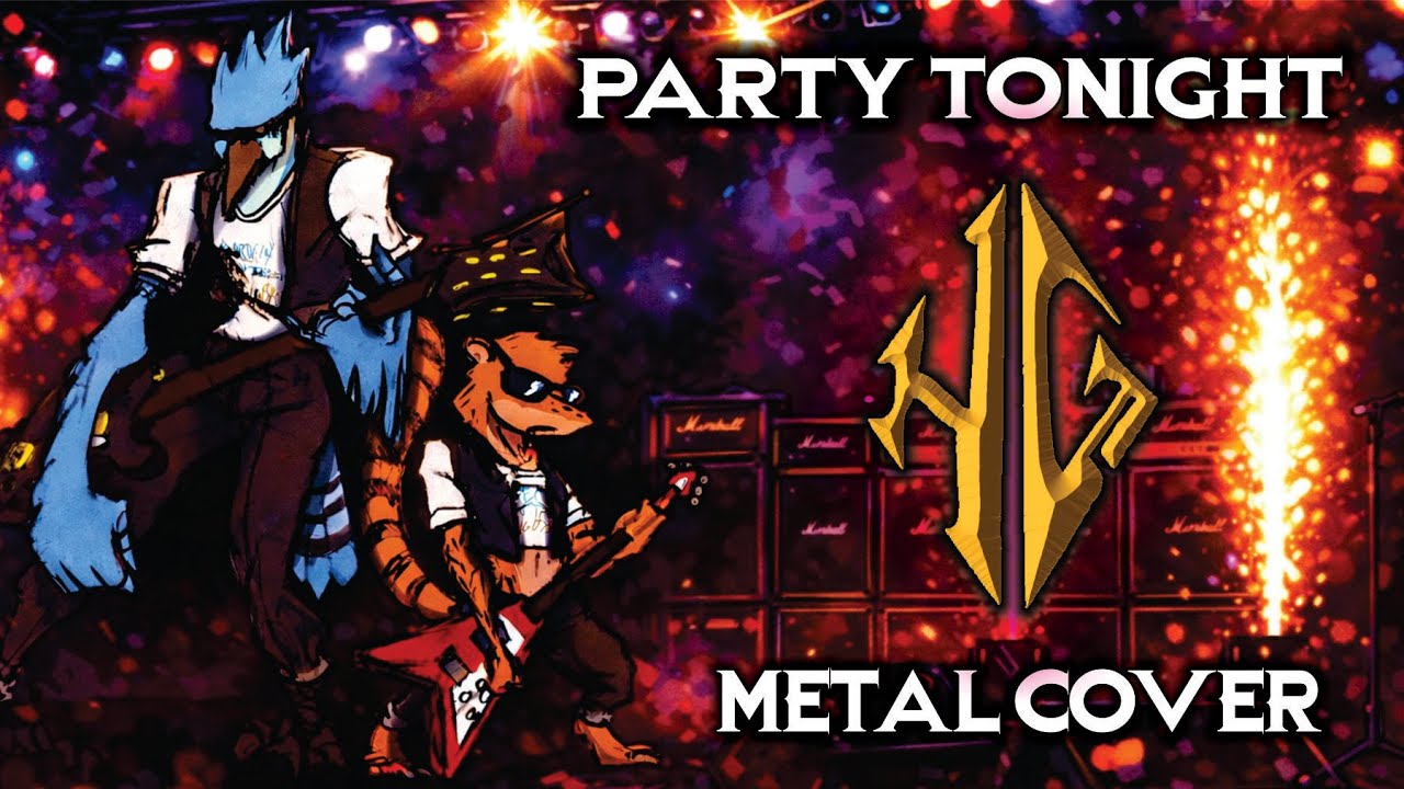 Party Tonight - Regular Show (Metal Cover)