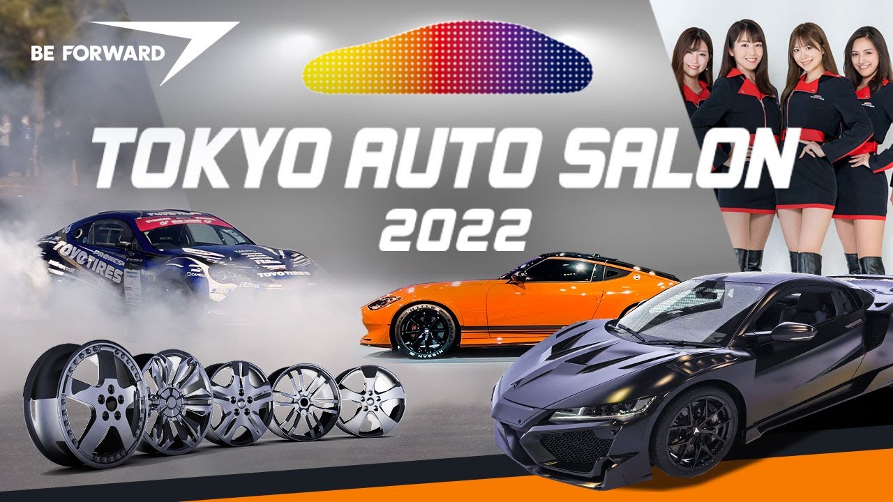 Tokyo Auto Salon 2022  | BE FORWARD