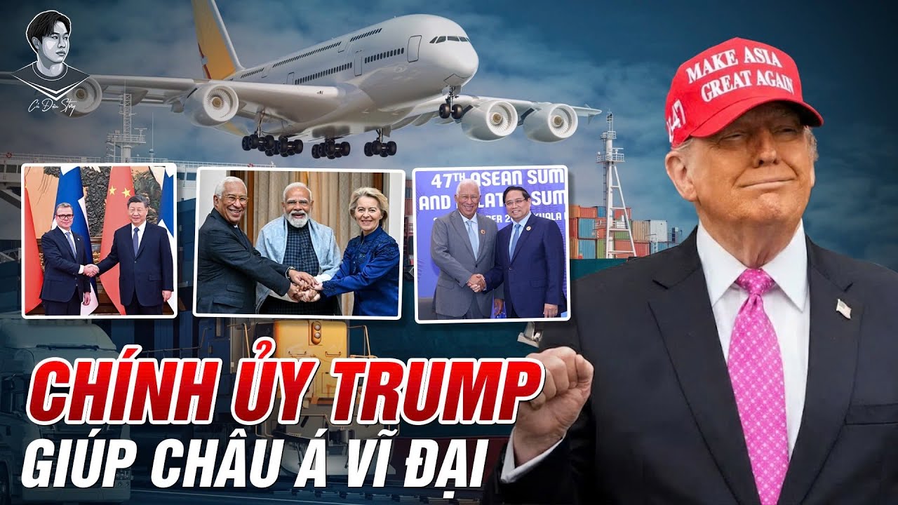 TRUNG QUỐC, ẤN ĐỘ VÀ…VIỆT NAM: CHÂU ÂU ĐANG ĐỔ XÔ SANG CHÂU Á, MĨ TỰ LẤY ĐÁ GHÈ CHÂN?