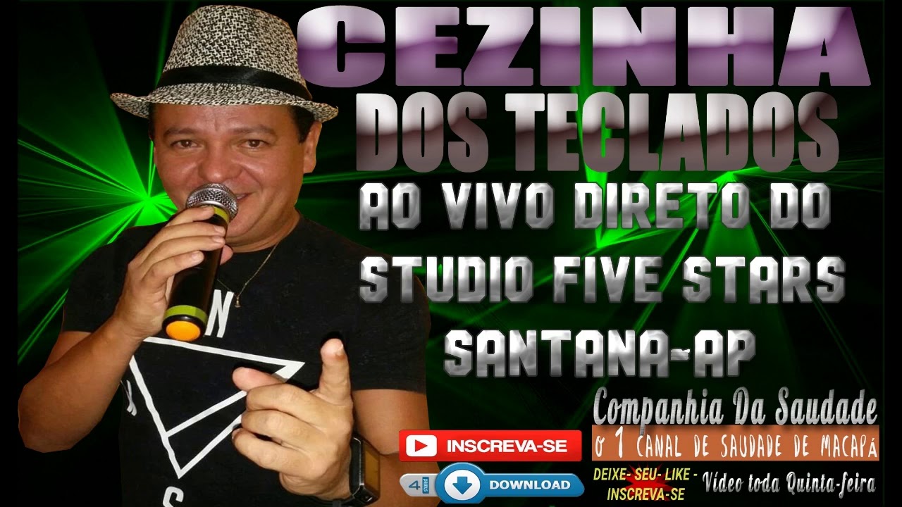 ✔CEZINHA DOS TECLADOS AO VIVO DIRETO DO STUDIO FIVE STARS SANTANA-AP✔
