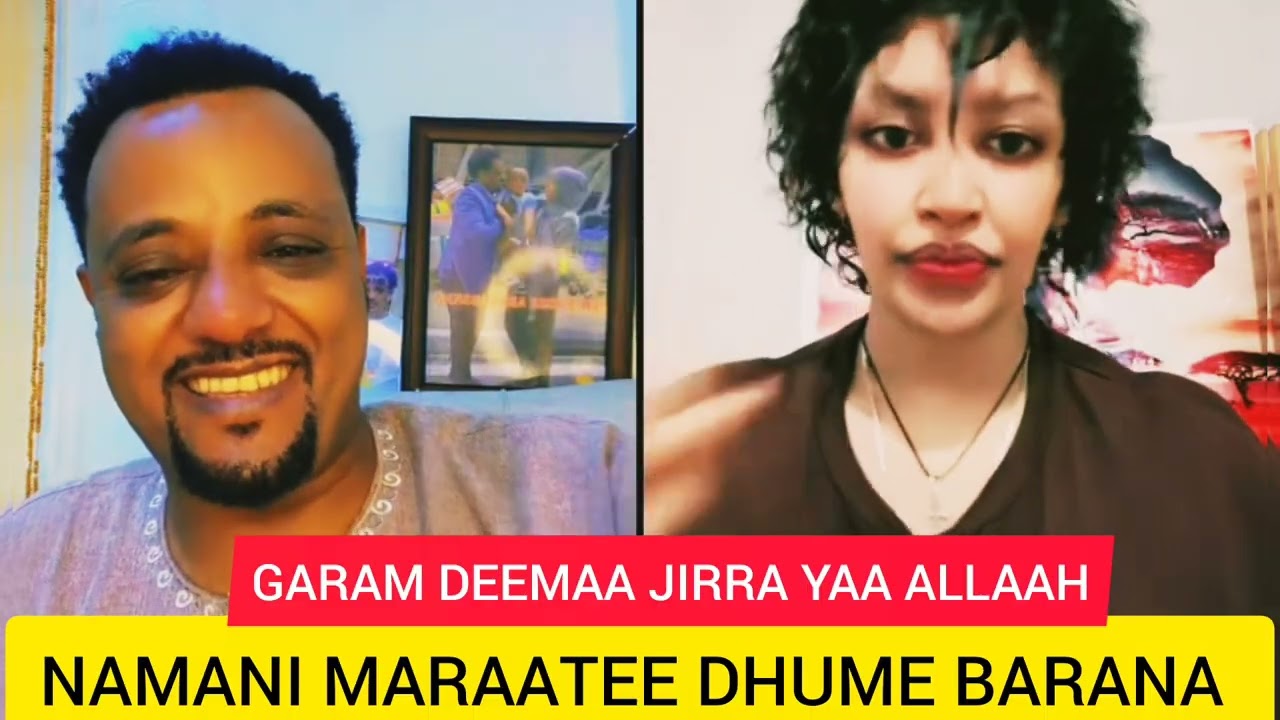 GARAM DEEMAA JIRRA YAA ALLAAH