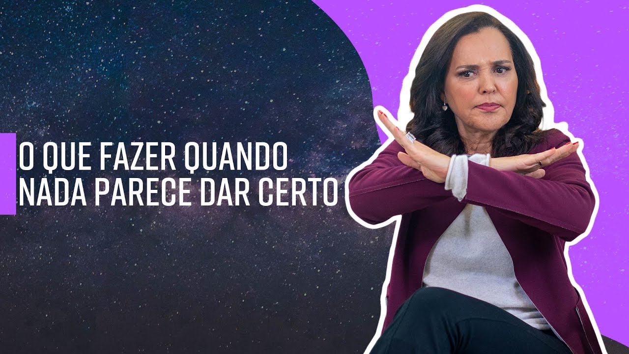 O que fazer quando nada parece dar certo