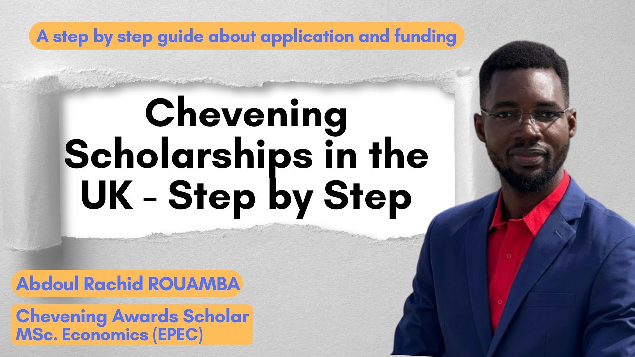 Chevening Scholarships : Networking,  Application, Interviews, Student Experience, Fellowships