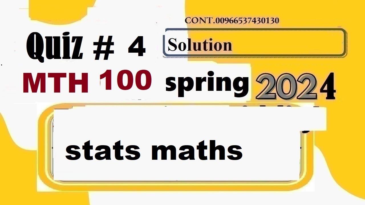 mth 100 quiz 4 solution spring 2024|mth100 quiz 4 solution spring 2024