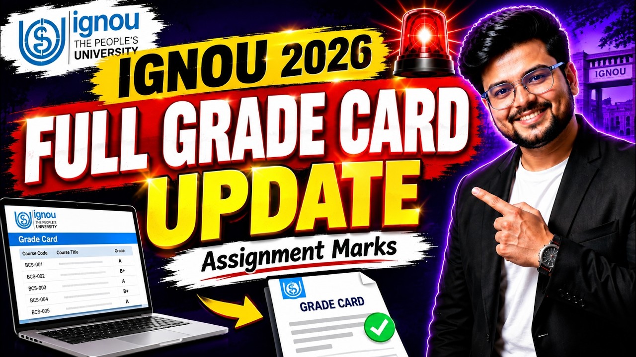 🚨 IGNOU Full Grade Card Update 2026 | When Will It Be Complete? | Assignment Marks Update