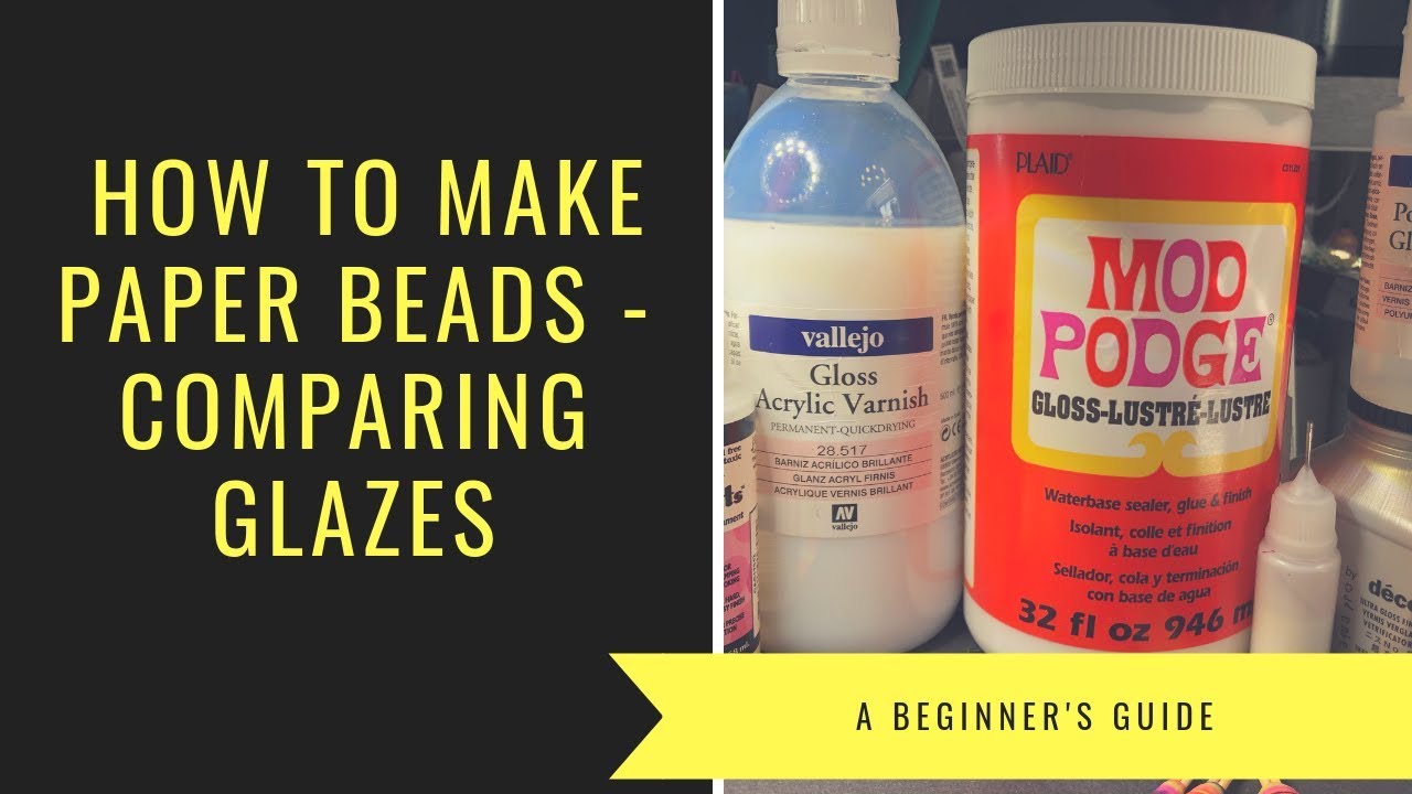 Comparing Paper Glazes and Varnishes - How to make paper Beads with Squeakerchimp