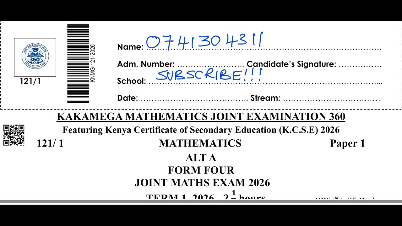 FORM 4 MATHEMATICS | KAKAMEGA JOINT EXAM 360 (2026)  | END OF TERM 1– SECTION 2 REVISION