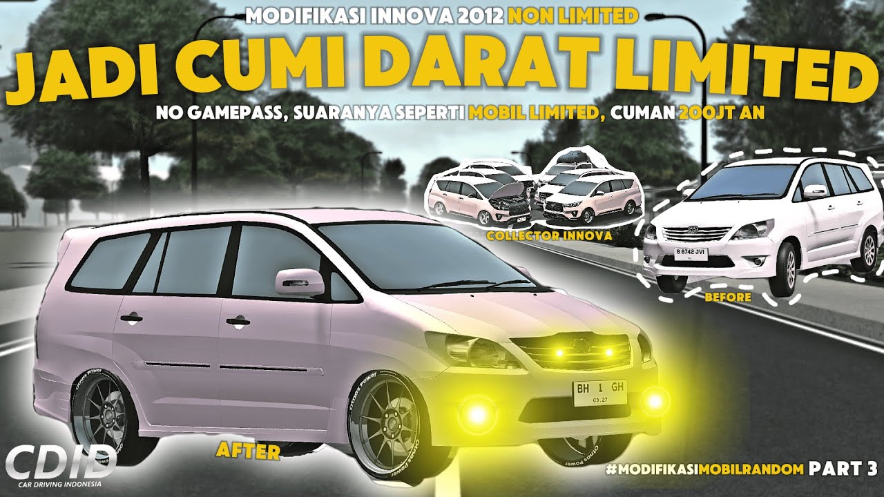 INNOVA 2012 NO LIMITED JADI SEPERTI CUMI DARAT LIMITED TUNED | CAR DRIVING INDONESIA #cdid #roblox
