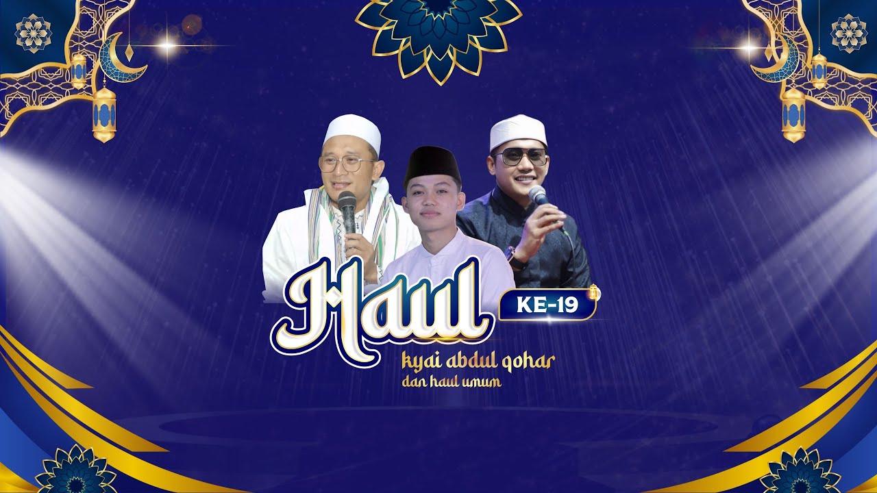 🔴 (LIVE) HAUL KE - 19 KYAI ABDUL QOHAR DAN HAUL UMUM | MAJLIS RASULULLAH LUMAJANG