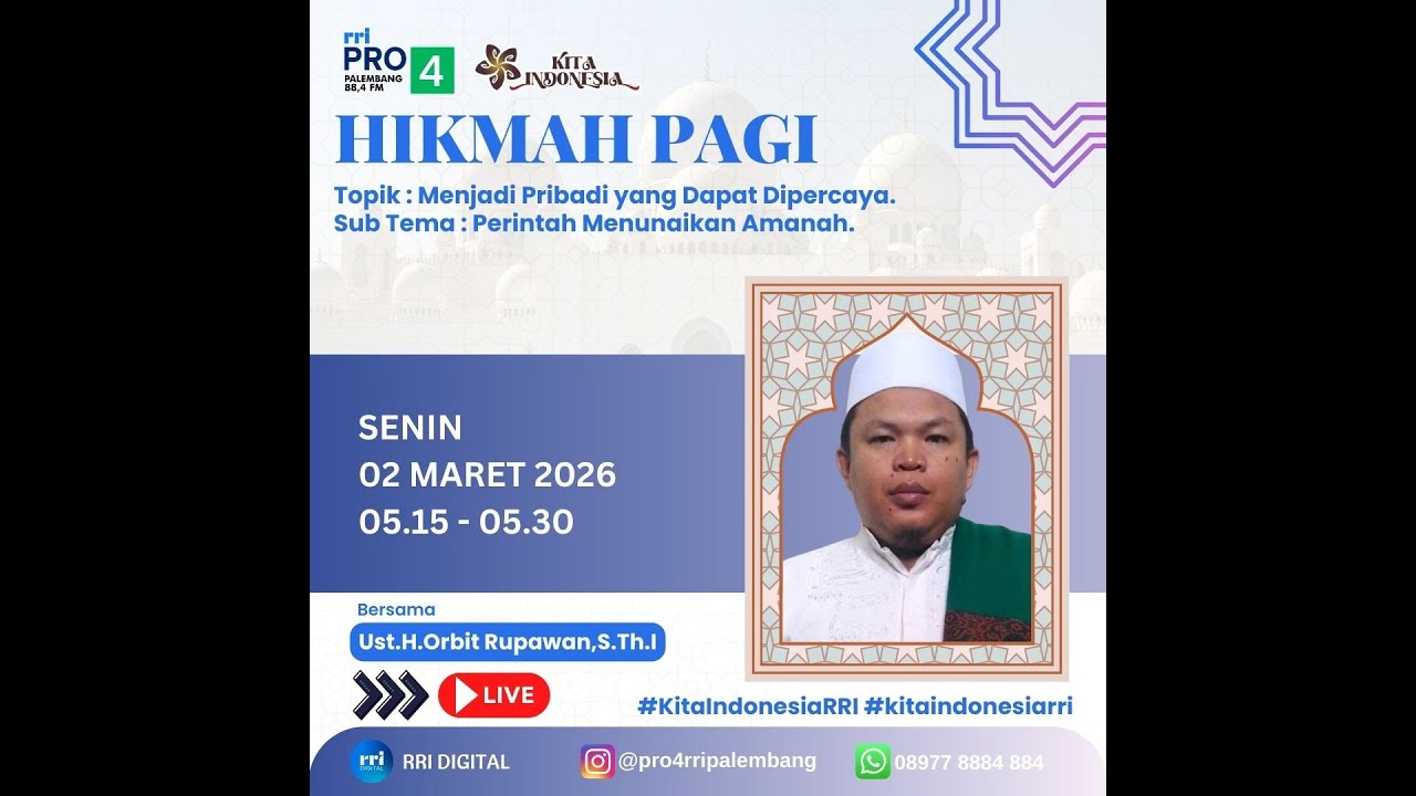 HIKMAH PAGI - RRI PALEMBANG, 02 MARET 2026