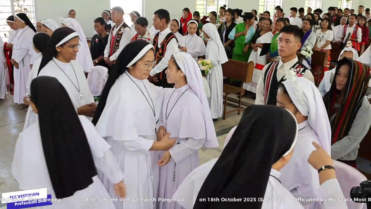 VESTITION & PROFESSION of 4 FCC Novices || 18th Oct, 2025 @Pangmoul St. Vincent