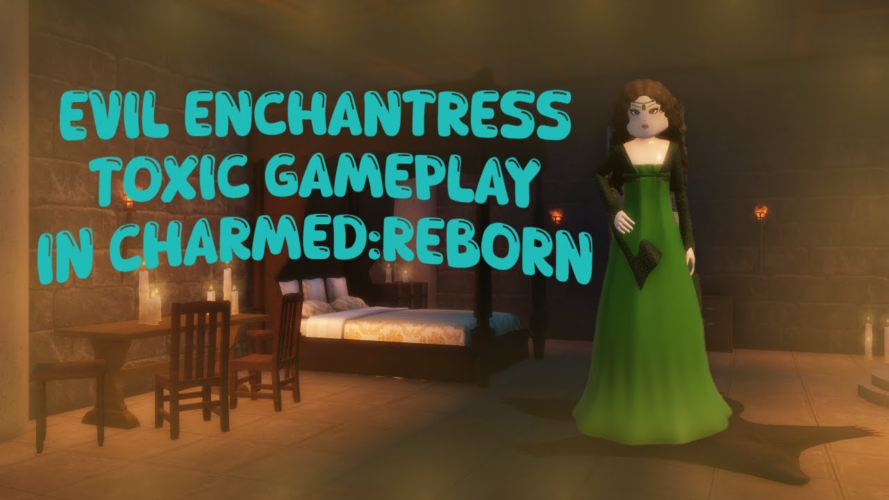 TOXIC EVIL ENCHANTRESS GAMEPLAY IN CHARMED:REBORN | ROBLOX |