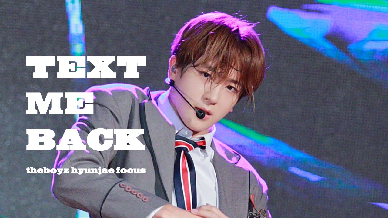 190809 [4K] 목포 썸 페스티벌 더보이즈 현재 직캠 'TEXT ME BACK' THE BOYZ HYUNJAE FANCAM