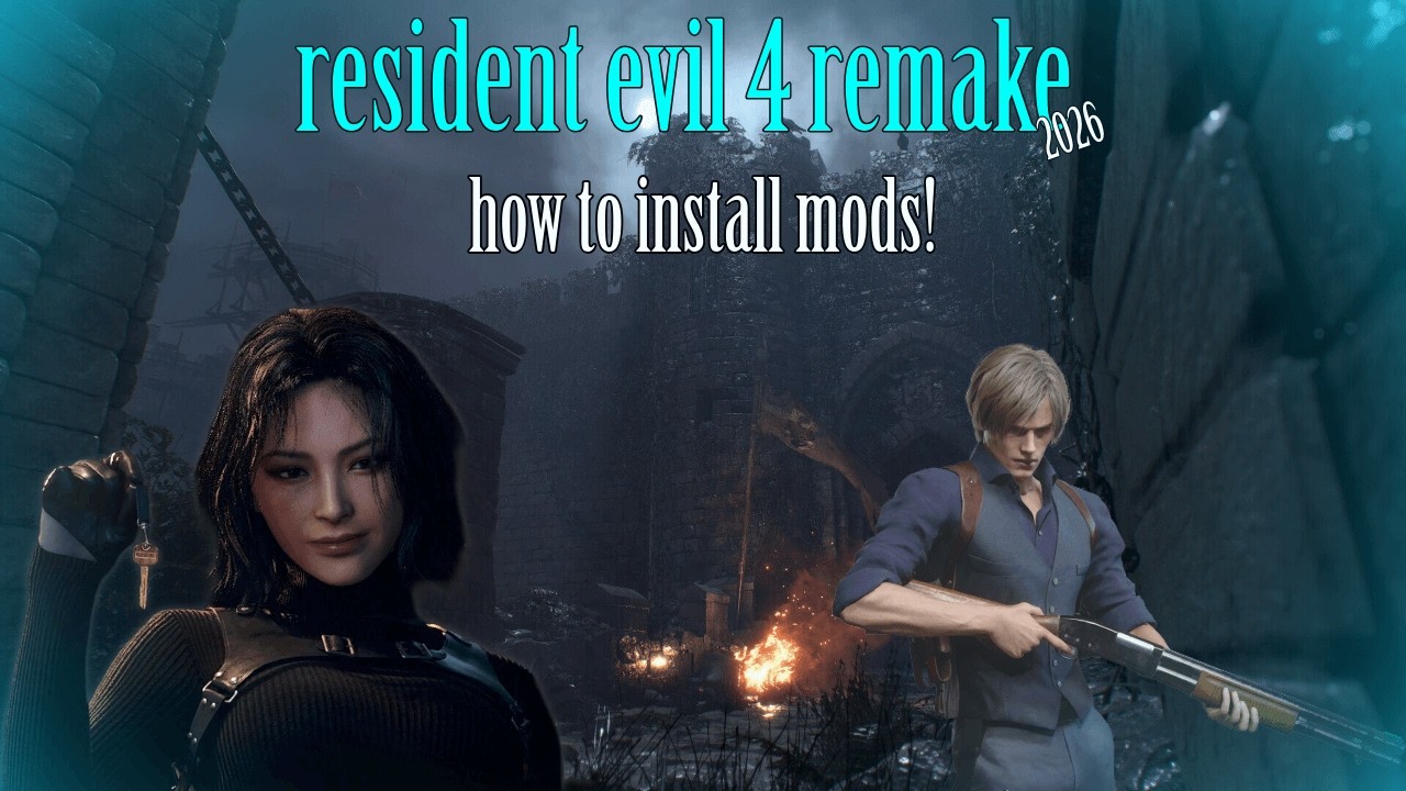 Looking to install mods? Resident Evil 4 Remake 2026 modding tutorial!!