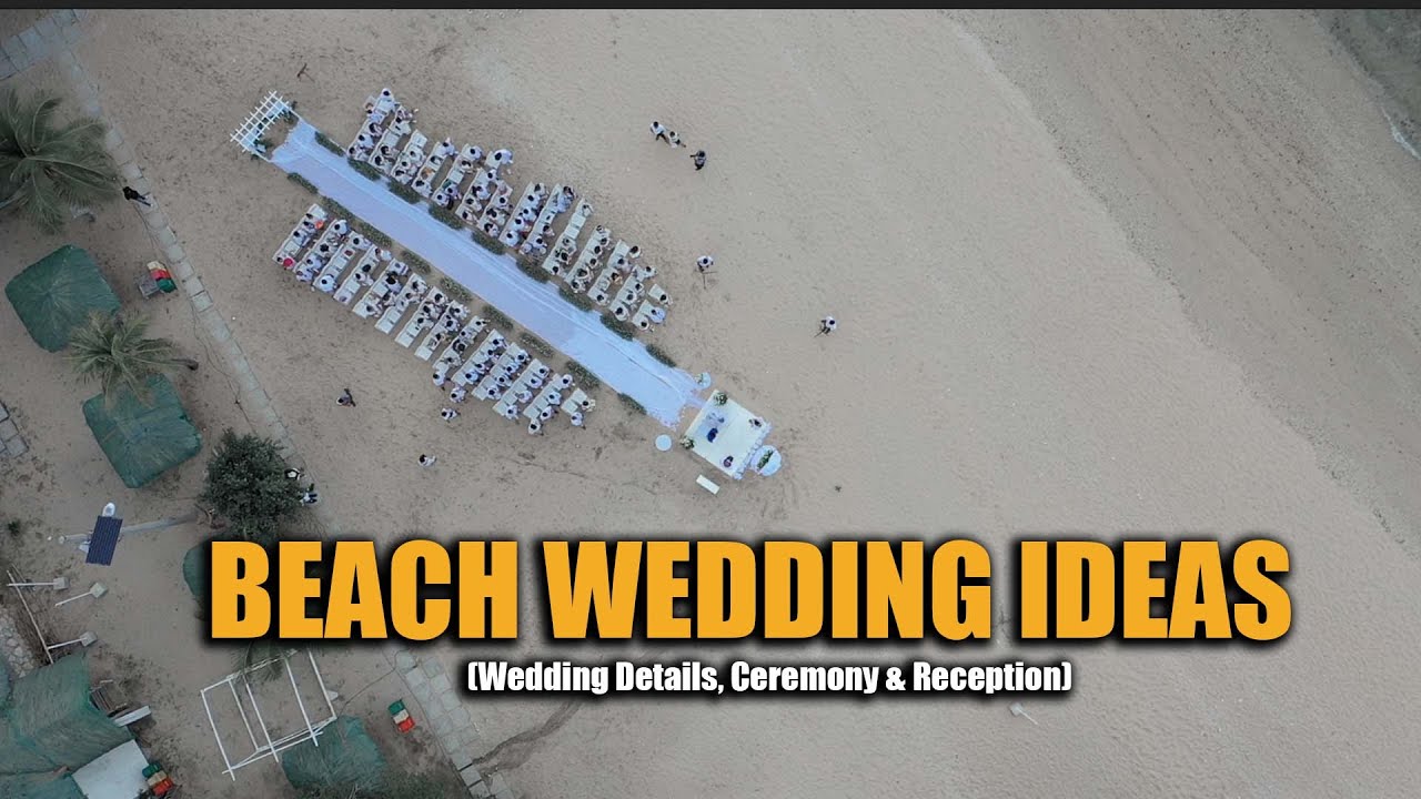 BEACH WEDDING IDEAS