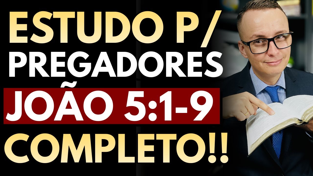 ESTUDO BÍBLICO JOÃO 5:1-9 (O PARALÍTICO NO TANQUE DE BETESDA) | Pr. Thalles Villas