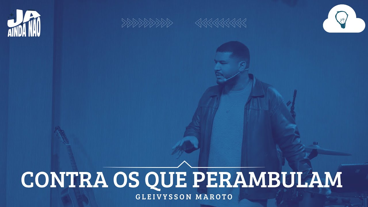 CONTRA OS QUE PERAMBULAM {2 Ts 3}