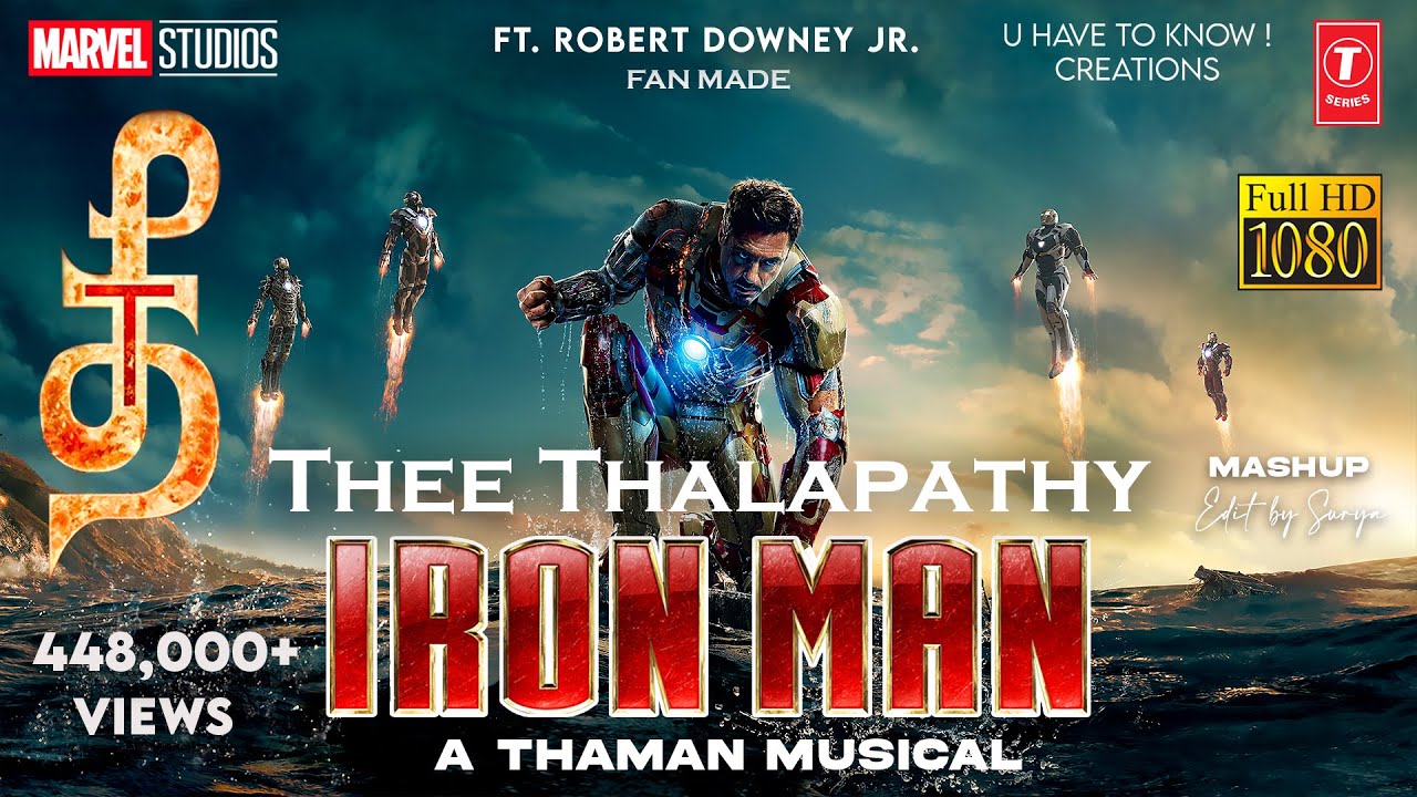 IRON MAN X THEE THALAPATHY | VARISU | MASHUP EDIT | U HAVE TO KNOW !