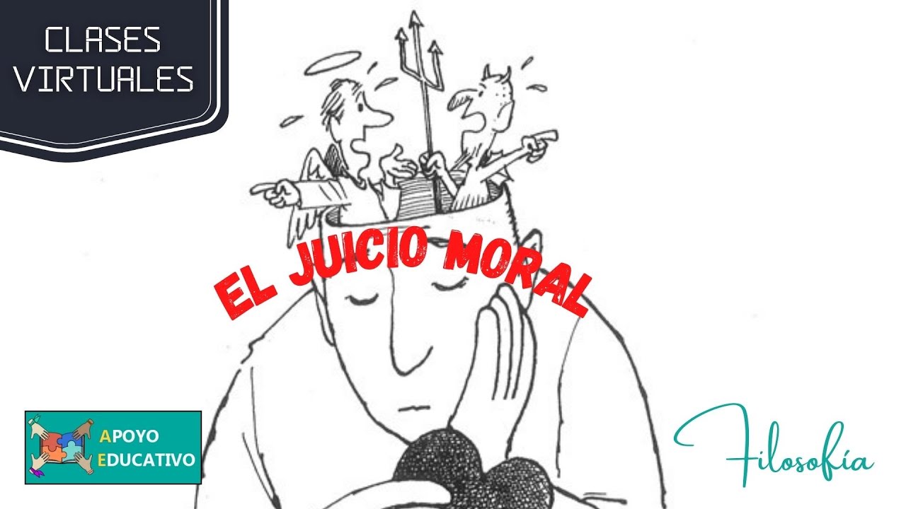 Filosof&iacute;a: &Eacute;tica el juicio moral