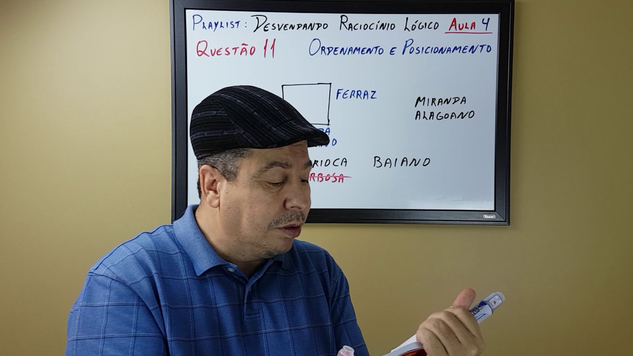 Curso de Raciocínio Lógico - Aula 4  -  Questões de Ordenamento e Posicionamento