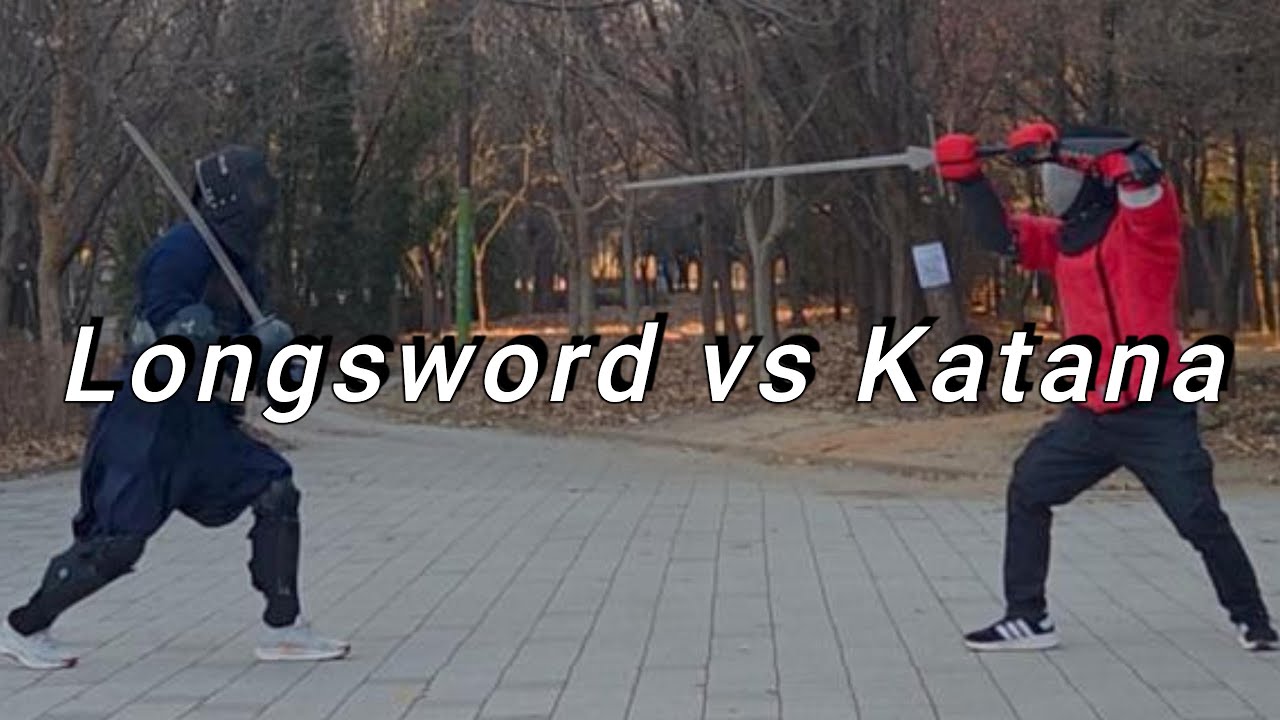 Longsword vs Katana