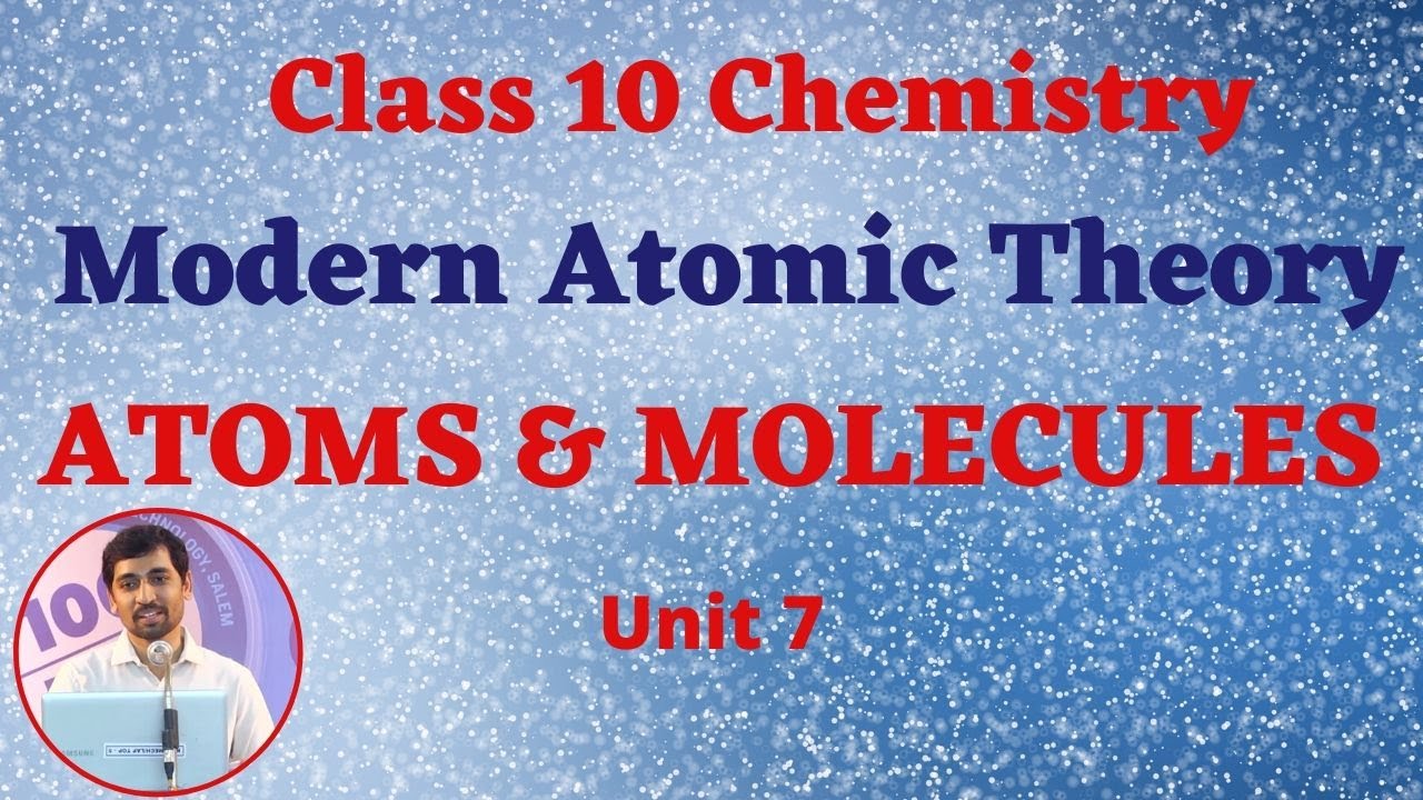 10th Chemistry  Modern Atomic Theory Unit 7 Atoms & Molecules  Part 1 AlexMaths TamilNadu Syllabus