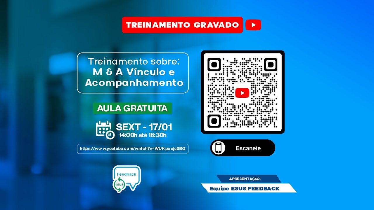 Treinamento M & A Vínculo e Acompanhamento do Cofinanciamento Federal da APS