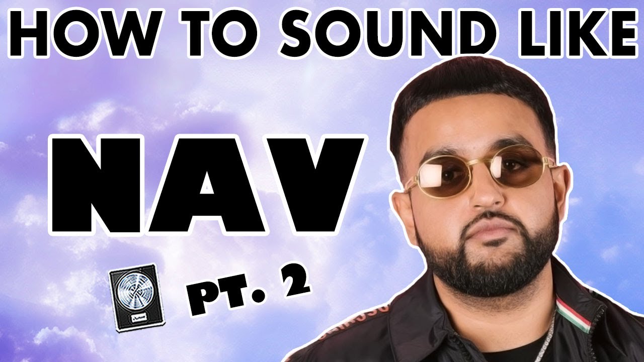 How to Sound Like NAV - 