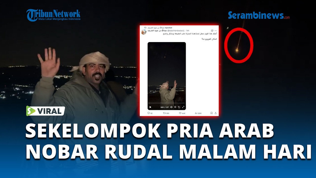 VIRAL! Sekelompok Pria Berbahasa Arab Santai Menonton Rudal di Langit Malam