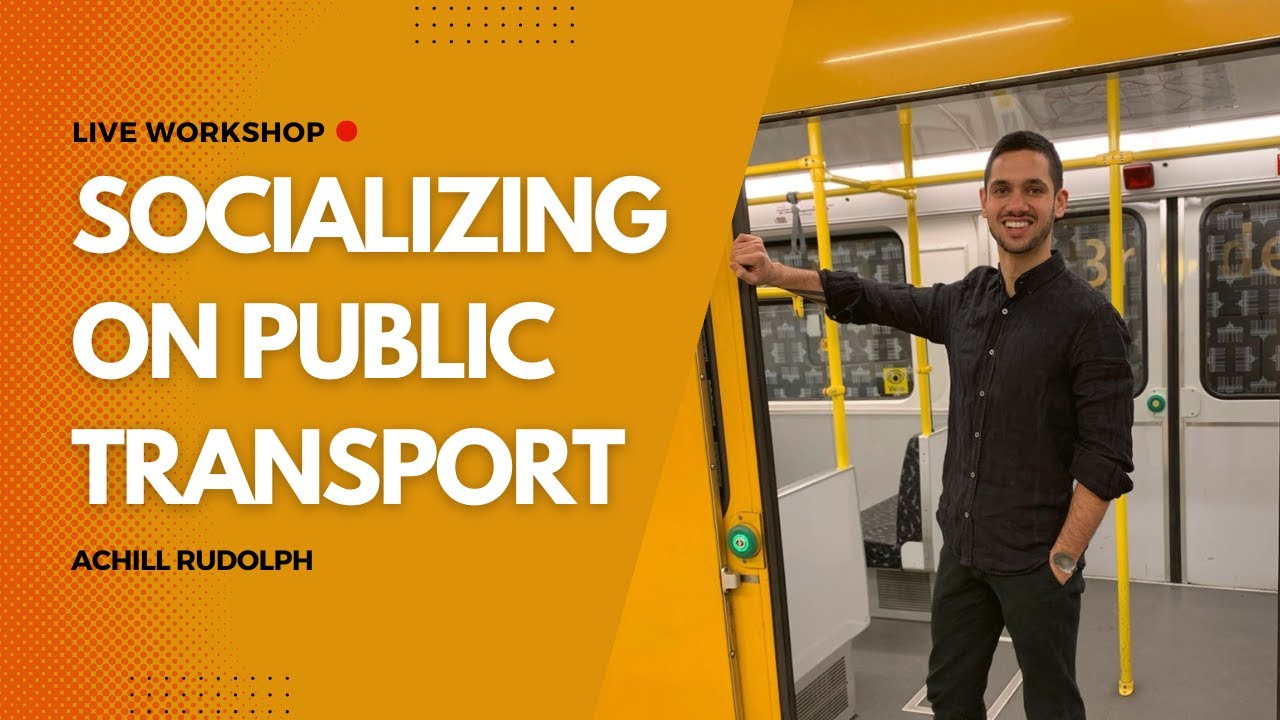 How to talk to strangers on PUBLIC TRANSPORT