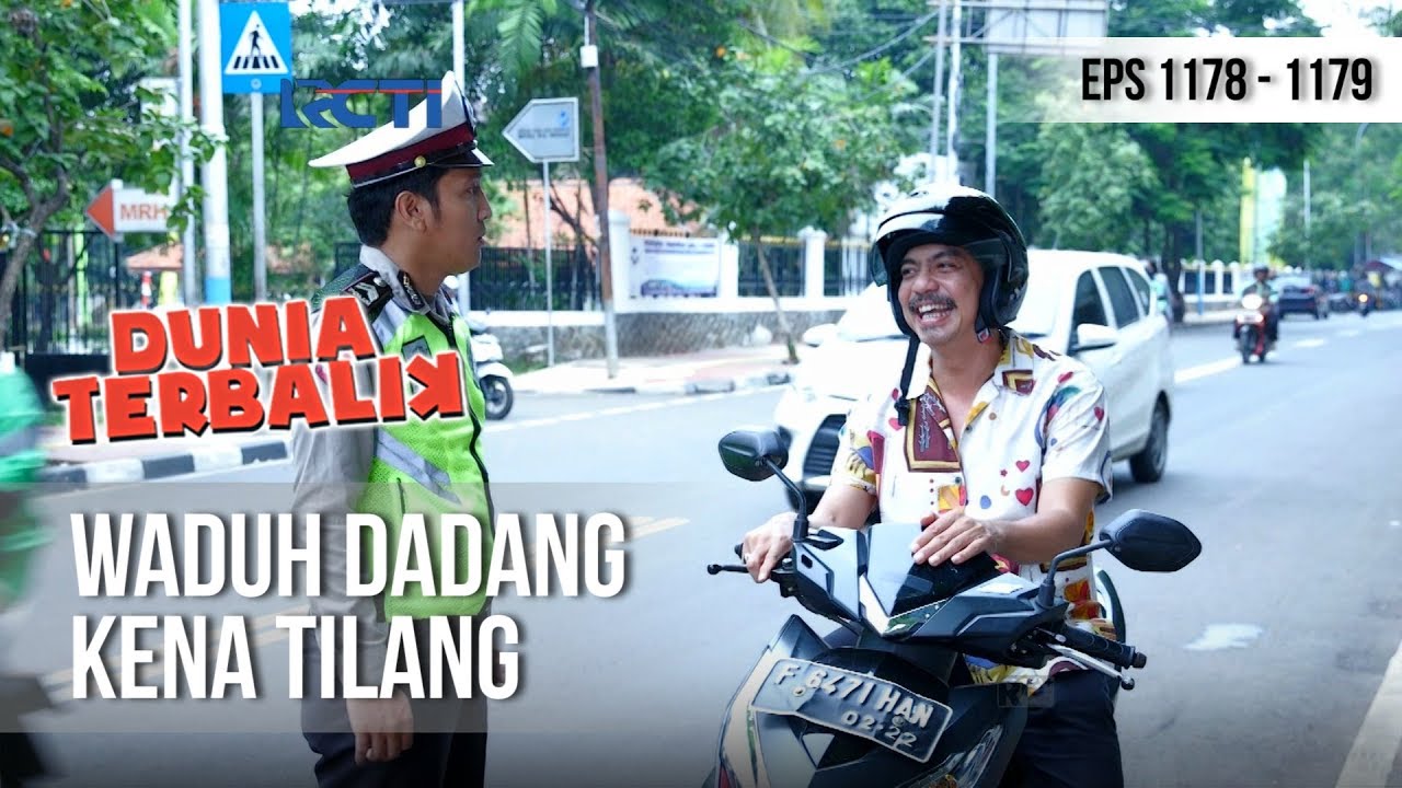DUNIA TERBALIK - Dadang Kena Tilang Malah Kesenengan (full) [9 November 2018]
