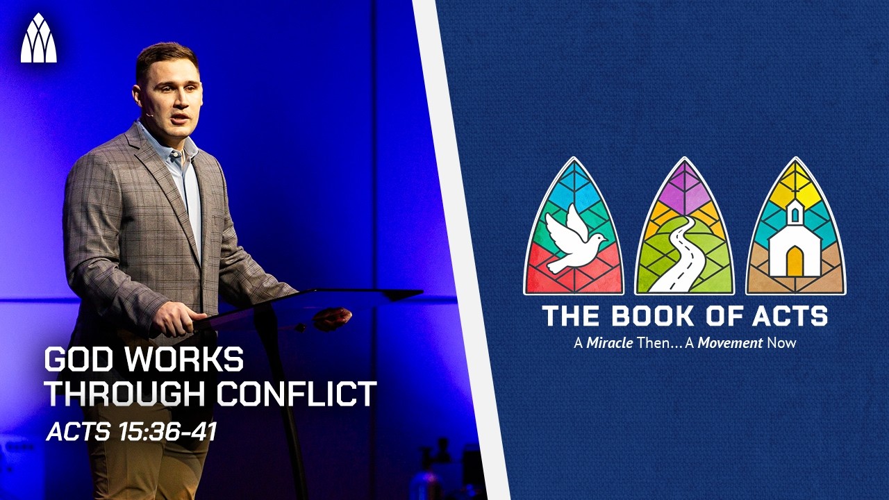 God Works Through Conflict // Dylan Bone