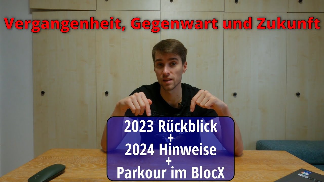 2023 Rückblick 2024 Blick in die Zukunft und Parkour