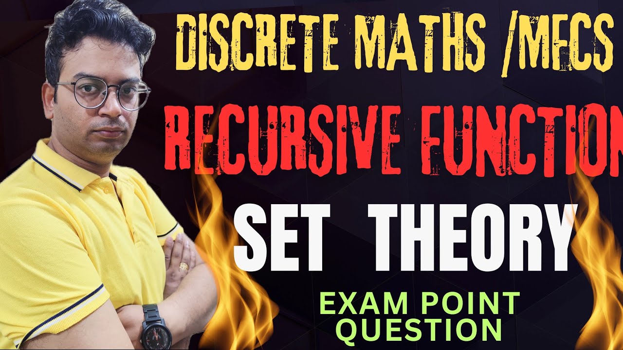 Discrete maths|set theory|Recursive function|#discrete_mathematics